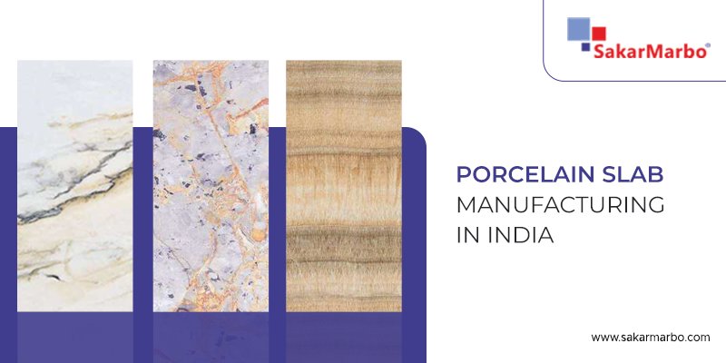 Porcelain Slab Manufacturing in India