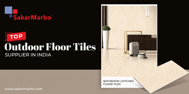Top Outdoor Floor Tiles Supplier in India