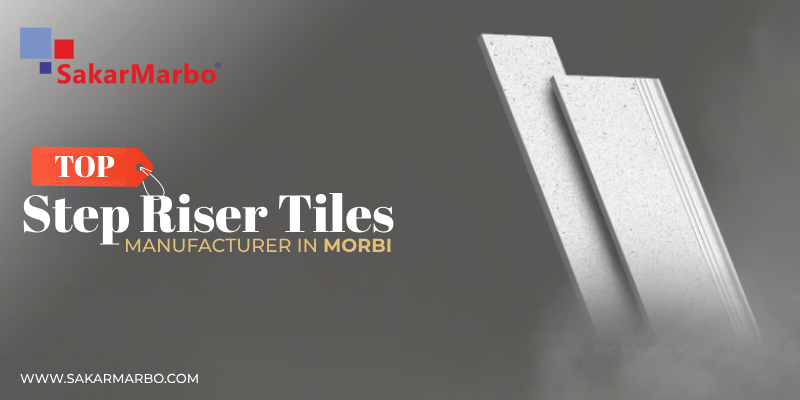 Step Riser Tiles Manufacturer