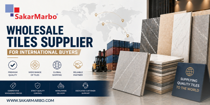 Wholesale Tiles Supplier for International Buyers